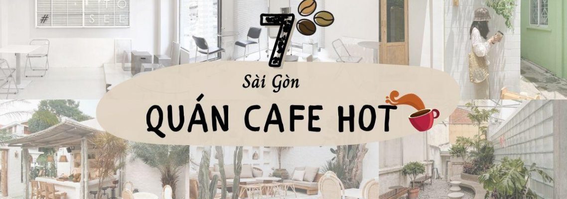 Khám phá các quán cà phê nghệ thuật tại TP.HCM